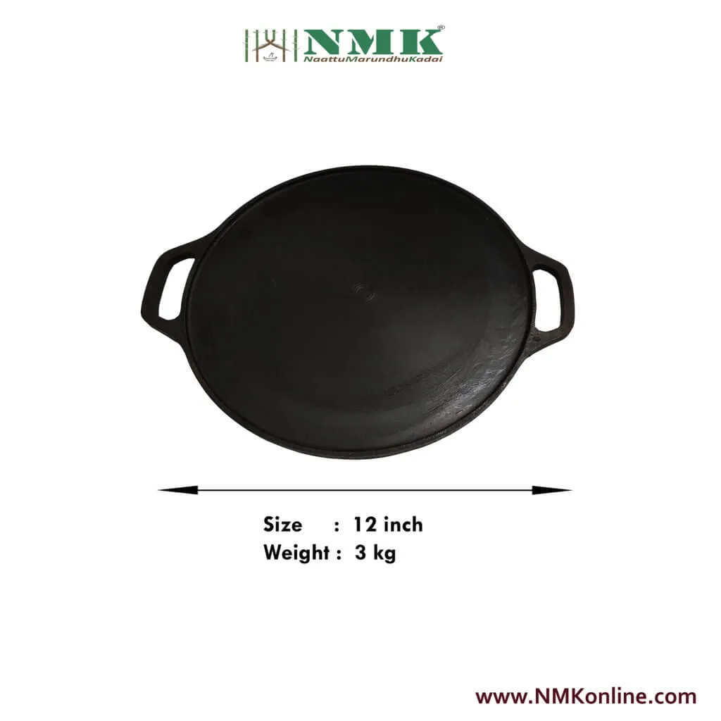 Cast Iron Dosa Tawa 12 inch